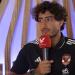 محمد هاني: عمري ما أقدر أبيع الأهلي.. وإبراهيم حسن أسطورة لن تتكرر في مصر - بلس 48