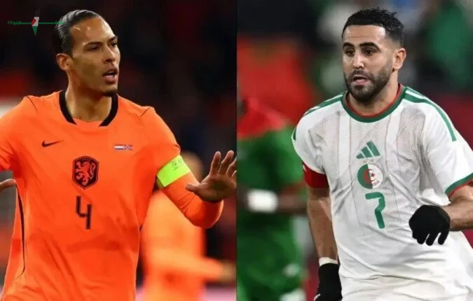 الجزائر ضد هولندا أبرز مباريات اليوم الأربعاء 3 يونيو 2026